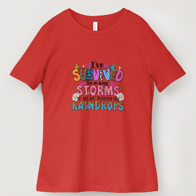 I've Survived Too Many Storms Short Sleeve T Shirt